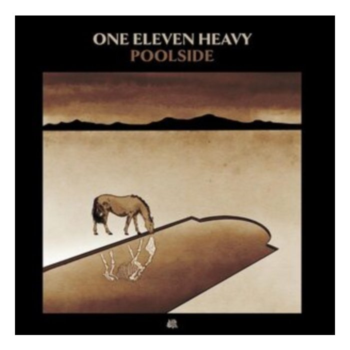 ONE ELEVEN HEAVY - POOLSIDE