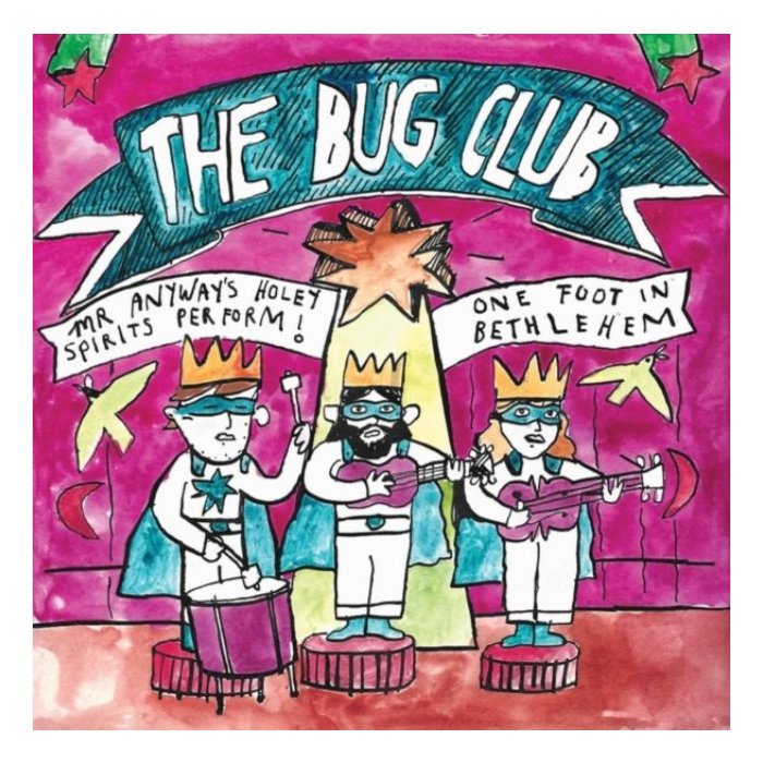 BUG CLUB - MR ANYWAY'S HOLEY SPIRITS PERFORM! ONE FOOT IN BETHLEHEM