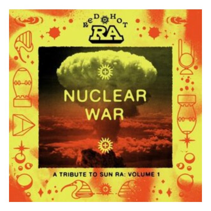 VARIOUS ARTISTS - RED HOT & RA - NUCLEAR WAR (2LP/ORANGE YELLOW SPLATTER VINYL)