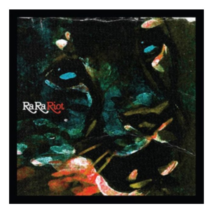 RA RA RIOT - RA RA RIOT EP