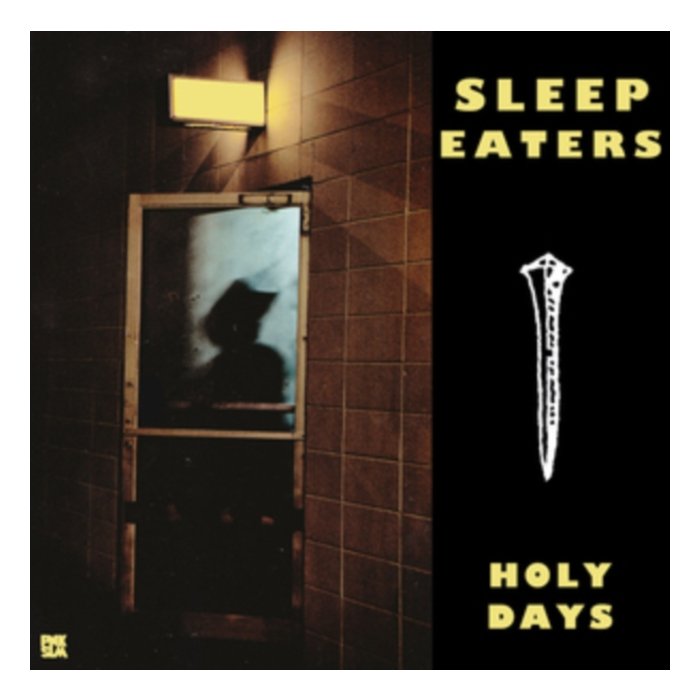 SLEEP EATERS - HOLY DAYS EP