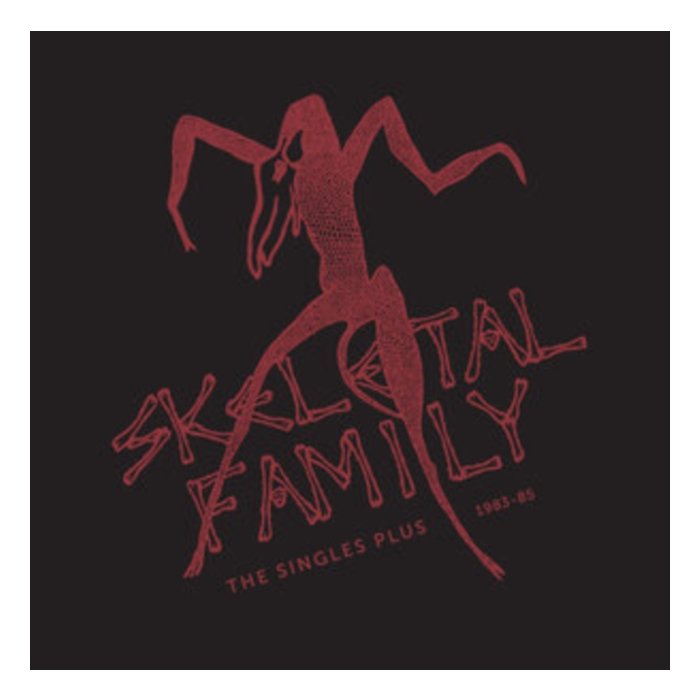 SKELETAL FAMILY - SINGLES PLUS 1983-85 (COLOR VINYL) (RSD)