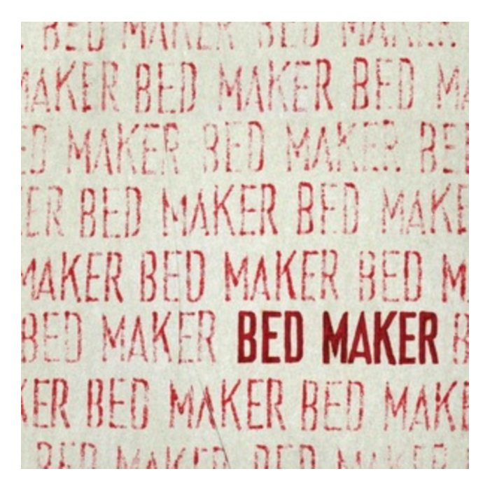 BED MAKER - BED MAKER