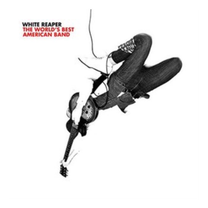 WHITE REAPER - WORLD'S BEST AMERICAN BAND