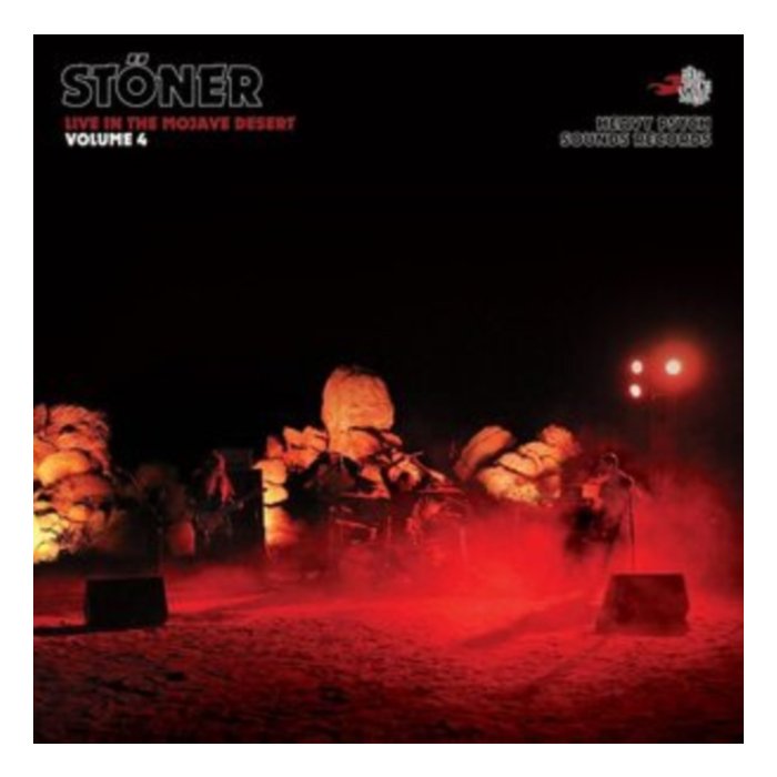 STONER - LIVE IN THE MOJAVE DESERT: VOLUME 4