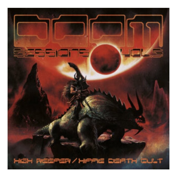 HIGH REEPER; HIPPIE DEATH CULT - DOOM SESSIONS VOL. 5