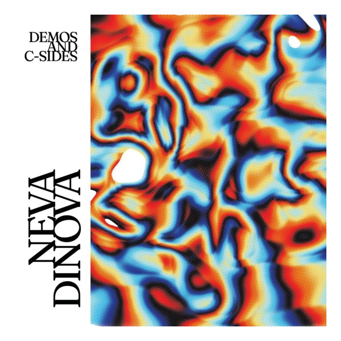 NEVA DINOVA - DEMOS AND C-SIDES (ECOMIX VINYL)