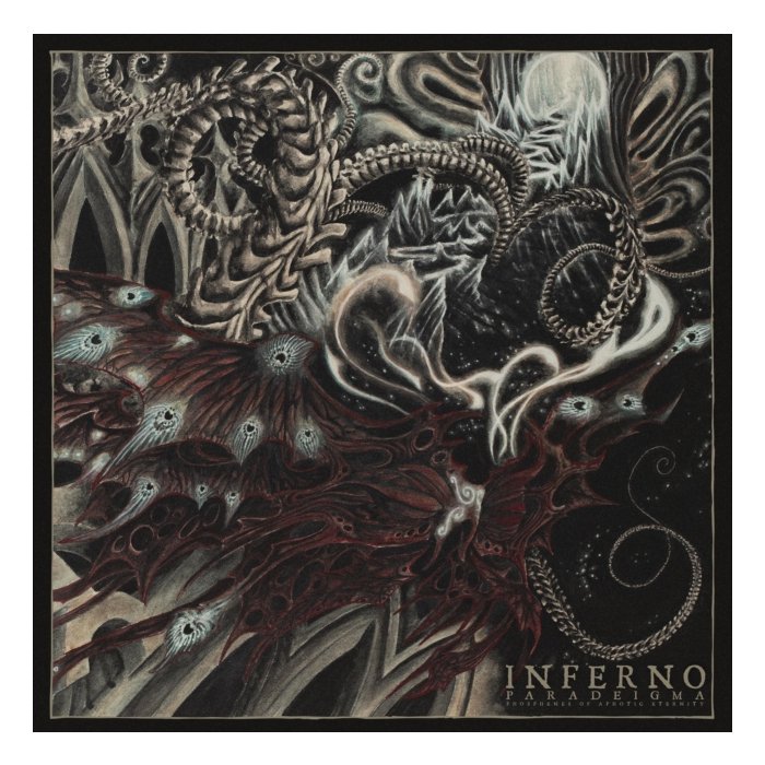 INFERNO - PARADEIGMA (PHOSPHENES OF APHOTIC ETERNITY)