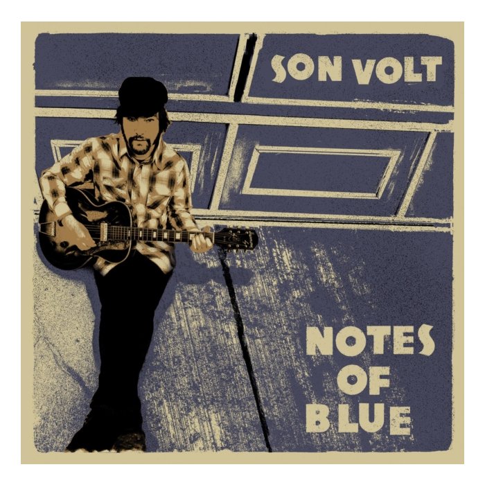 SON VOLT - NOTES OF BLUE