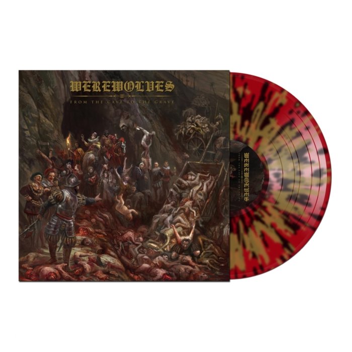 WEREWOLVES - FROM THE CAVE TO THE GRAVE (RED W/ GOLD & BLACK SPLATTER VINYL)