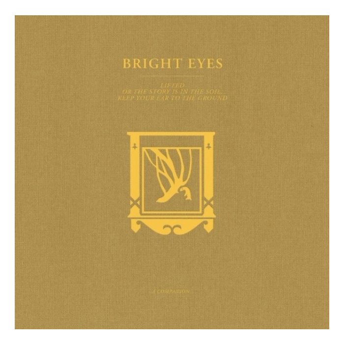 BRIGHT EYES - LIFTED OR THE STORY IS IN THE SOIL