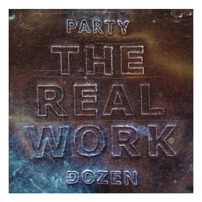 PARTY DOZEN - REAL WORK (COLOURED VINYL)