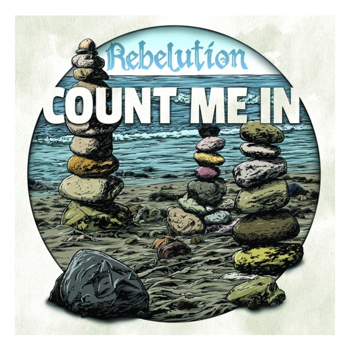 REBELUTION - COUNT ME IN