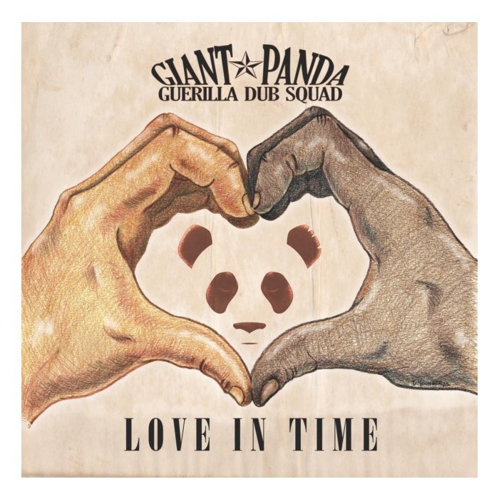 GIANT PANDA GUERRILLA DUB SQUAD - LOVE IN TIME (SMOKE COLORED VINYL)