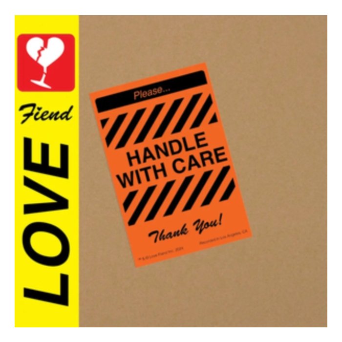 LOVE FIEND - HANDLE WITH CARE