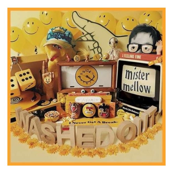 WASHED OUT - MISTER MELLOW (YELLOW VINYL LP)