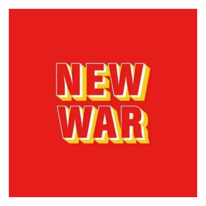 NEW WAR - NEW WAR