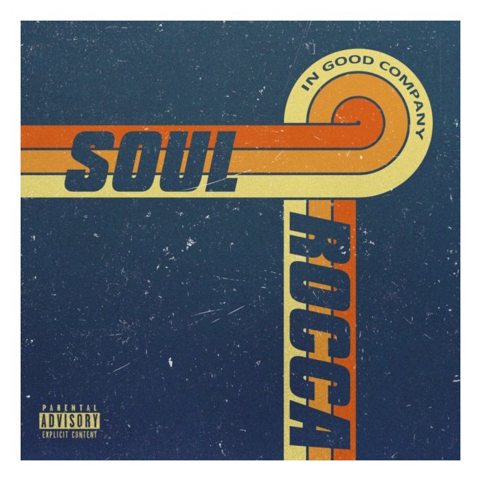 SOULROCCA - IN GOOD COMPANY