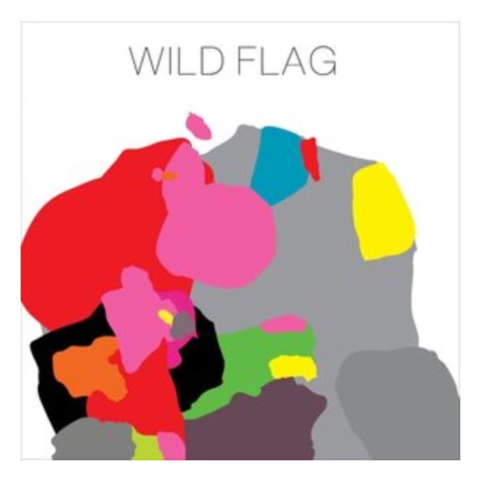 WILD FLAG - WILD FLAG