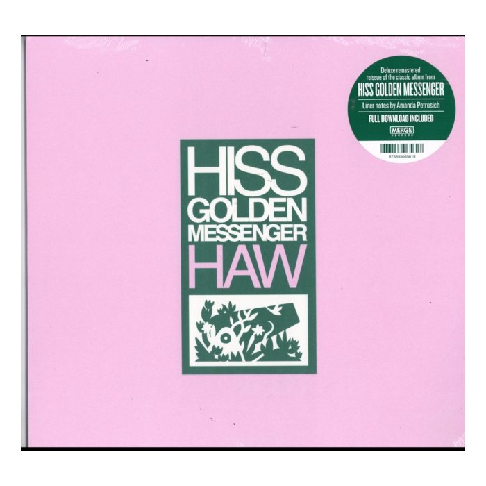 HISS GOLDEN MESSENGER - HAW