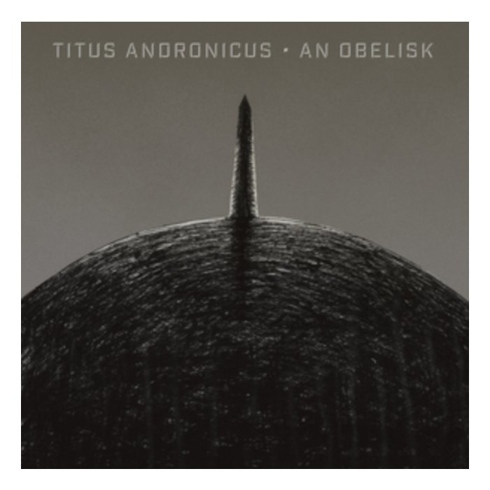 TITUS ANDRONICUS - AN OBELISK (DL CODE)