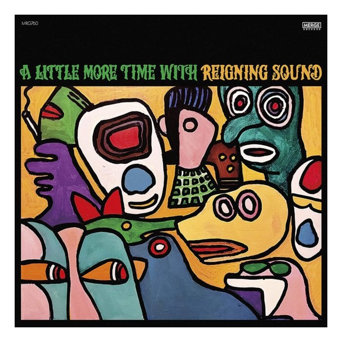 REIGNING SOUND - LITTLE MORE TIME WITH REIGNING SOUND (YELLOW & GREEN VINYL) (I)