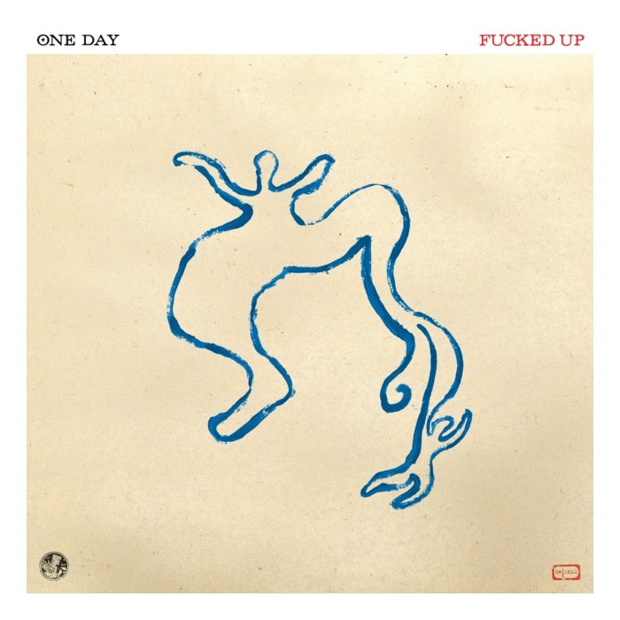 FUCKED UP - ONE DAY (BLUE IN MILKY CLEAR VINYL) (I)