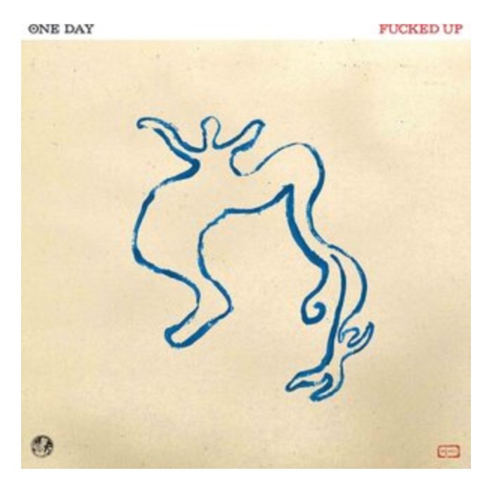 FUCKED UP - ONE DAY