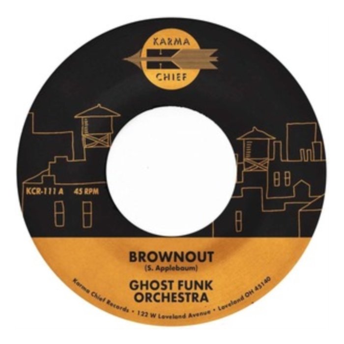 GHOST FUNK ORCHESTRA - BROWNOUT / BONEYARD BAILE