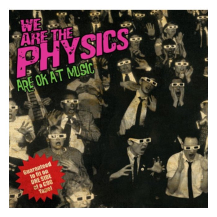 WE ARE THE PHYSICS - ARE OK AT MUSIC