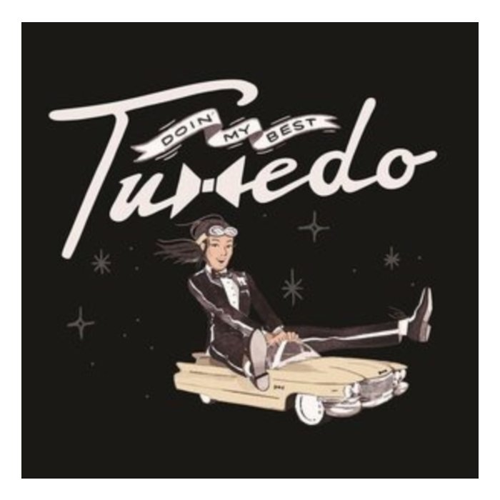 TUXEDO - DOIN' MY BEST