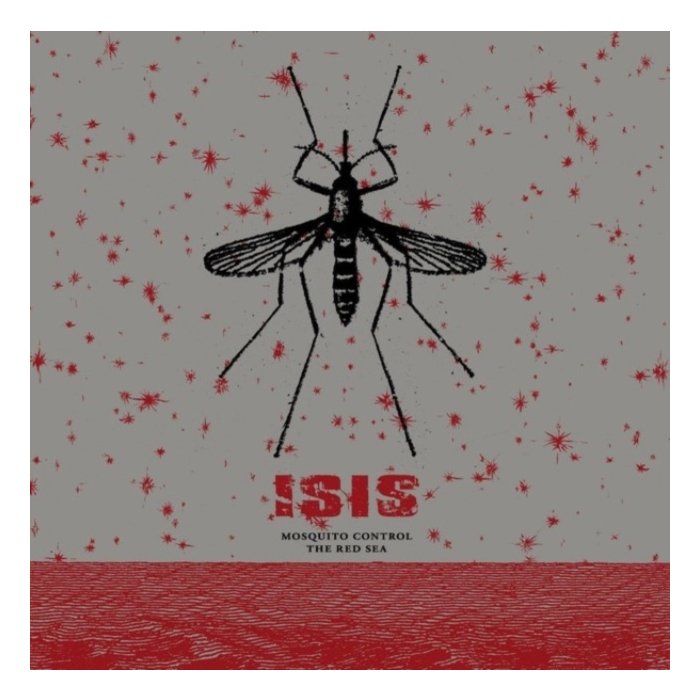 ISIS - MOSQUITO CONTROL/THE RED SEA (2LP)