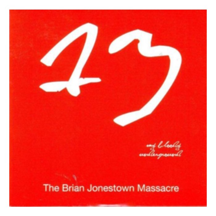 BRIAN JONESTOWN MASSACRE - MY BLOODY UNDERGROUND