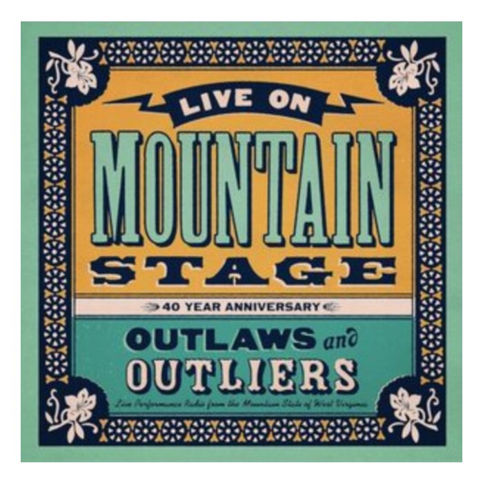 VARIOUS ARTISTS - LIVE ON MOUNTAIN STAGE: OUTLAWS & OUTLIERS (2LP)