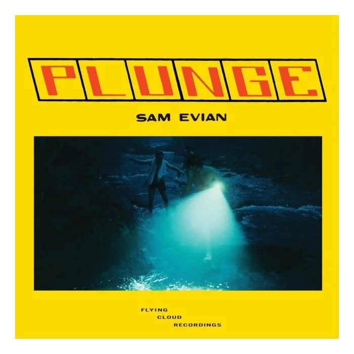 SAM EVIAN - PLUNGE