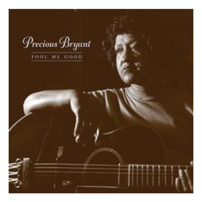 PRECIOUS BRYANT - FOOL ME GOOD (180G/CLEAR FROSTED VINYL) (RSD)