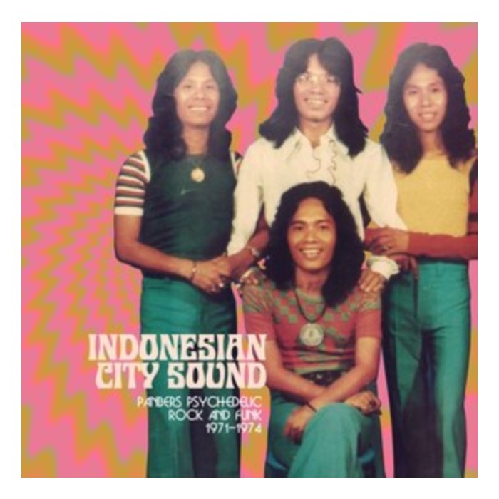 PANBERS - INDONESIAN CITY SOUND: PANBERS PSYCHEDELIC ROCK & FUNK 1971-1974