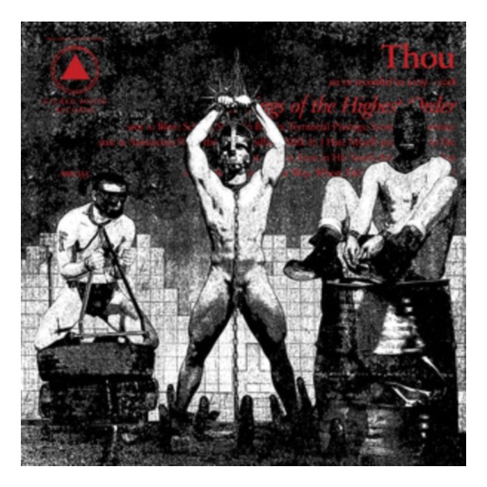 THOU - BLESSINGS OF THE HIGHEST ORDER (2LP)