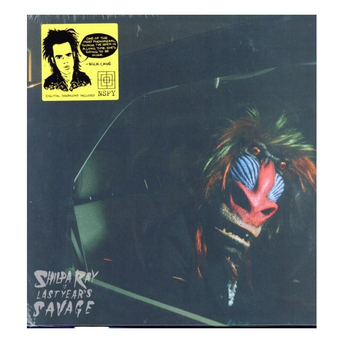 SHILPA RAY - LAST YEAR'S SAVAGE