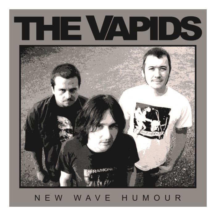 VAPIDS - NEW WAVE HUMOUR