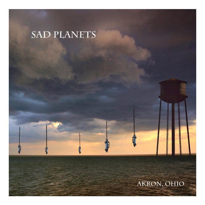 SAD PLANETS - AKRON