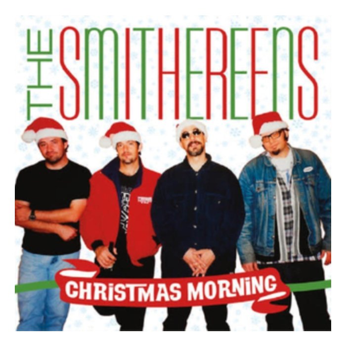 SMITHEREENS - CHRISTMAS MORNING / 'TWAS THE NIGHT BEFORE CHRISTMAS (GREEN VINYL)