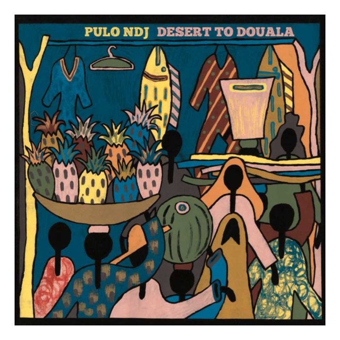 PULO NDJ - FROM DESERT TO DOUALA (2-7INCHES)