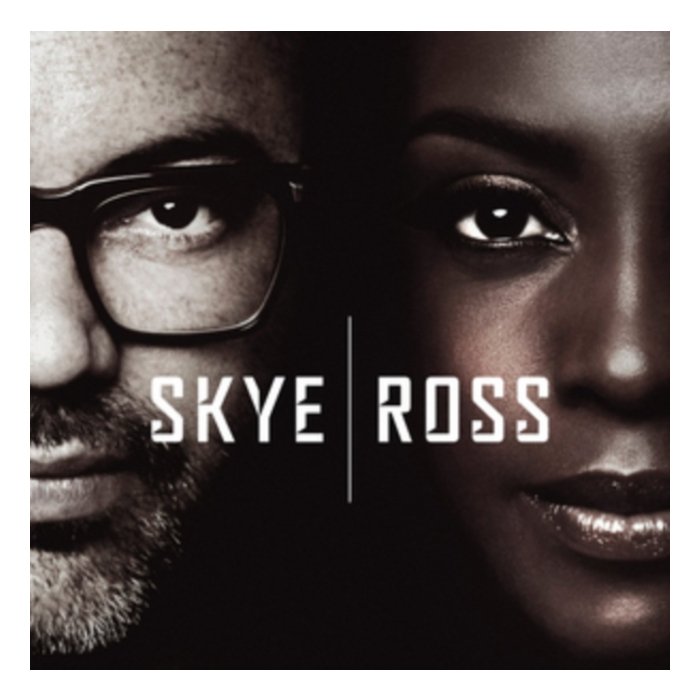 SKYE & ROSS - SKYE & ROSS