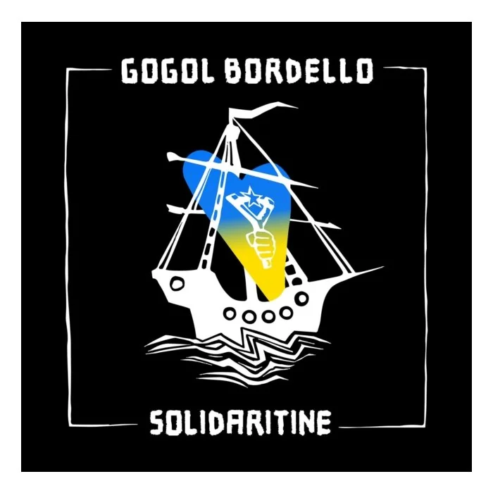 GOGOL BORDELLO - SOLIDARITINE