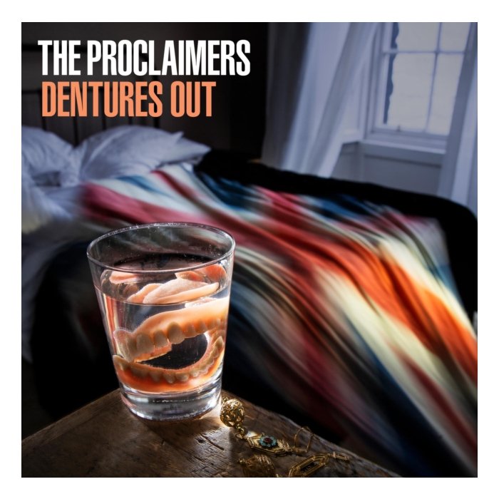 PROCLAIMERS - DENTURES OUT (140G)