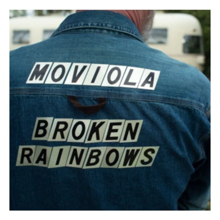 MOVIOLA - BROKEN RAINBOWS