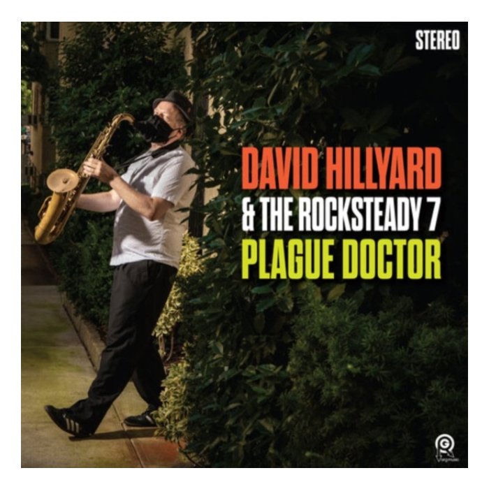 DAVID HILLYARD & THE ROCKSTEADY 7 - PLAGUE DOCTOR