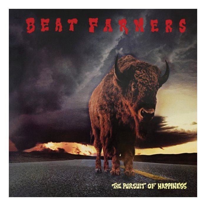 BEAT FARMERS - PURSUIT OF HAPPINESS