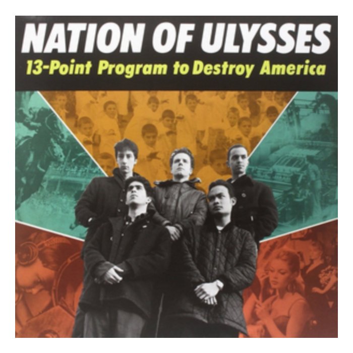 NATION OF ULYSSES - 13 POINT PROGRAM TO DESTROY AMERICA